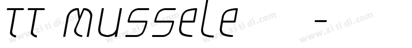 TT Mussele 粗体字体转换